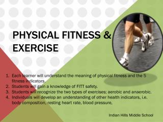Physical Fitness & Exercise