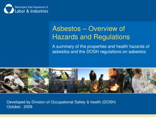 Asbestos – Overview of Hazards and Regulations