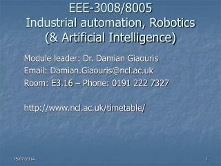EEE-3008/8005 Industrial automation, Robotics (& Artificial Intelligence)