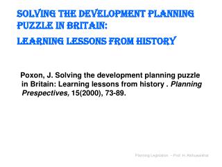 Solving the development planning puzzle in Britain: Learning lessons from history
