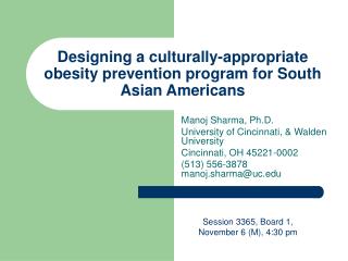 Designing a culturally-appropriate obesity prevention program for South Asian Americans