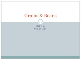 Grains & Beans