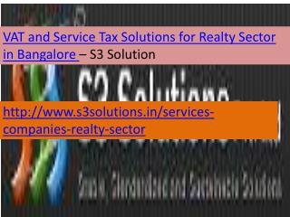 VAT and Service Tax Solutions for Realty Sector-S3 Solutio