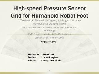 High-speed Pressure Sensor Grid for Humanoid Robot Foot