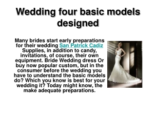 Wedding four basic models designed