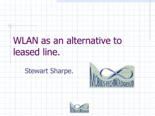 WLAN as an alternative to leased line.