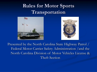 Rules for Motor Sports Transportation