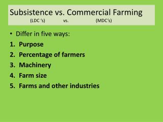 vs farming subsistence commercial ldc mdc presentation ppt powerpoint food purpose slideserve