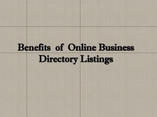 Benefits of Online Business Directory Listings