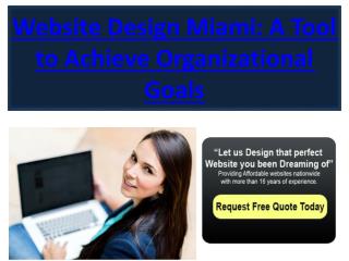 Website Design Miami: A Tool to Achieve Organizational Goal