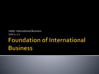 Foundation of International Business