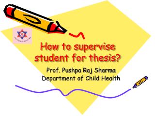 How to supervise student for thesis?