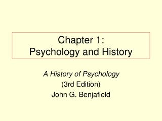Chapter 1: Psychology and History