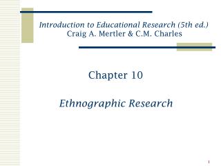 PPT - Chapter 10 Ethnographic Research PowerPoint Presentation, Free ...