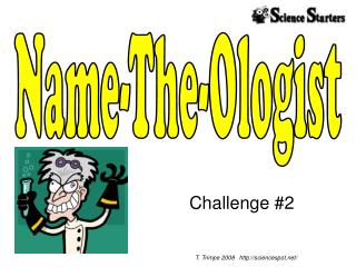 Name-The-Ologist