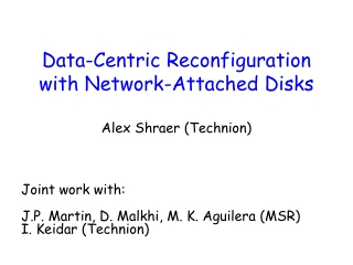 Data-Centric Reconfiguration with Network-Attached Disks