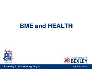 BME and HEALTH