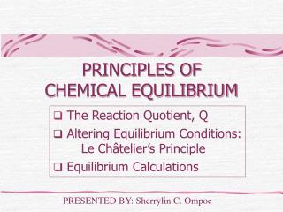 PRINCIPLES OF CHEMICAL EQUILIBRIUM