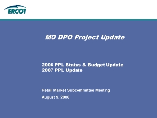 MO DPO Project Update