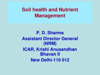 Soil health and Nutrient Management