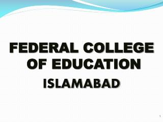 FEDERAL COLLEGE OF EDUCATION ISLAMABAD