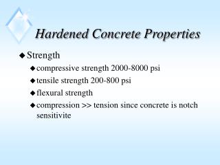 Hardened Concrete Properties