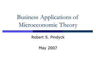 Business Applications of Microeconomic Theory