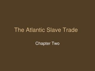 atlantic slave trade