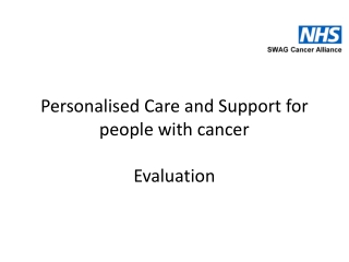 Personalised Care and Support for people with cancer Evaluation
