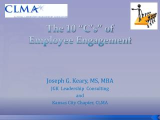 The 10 “C’s” of Employee Engagement