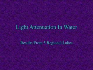 Light Attenuation In Water