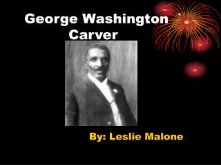 Ppt - George Washington ` Carver Powerpoint Presentation, Free Download -  Id:1796572