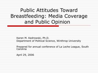 Public Attitudes Toward Breastfeeding: Media Coverage and Public Opinion