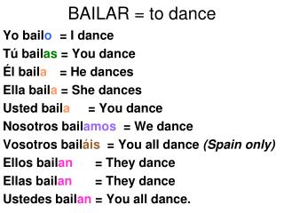 BAILAR = to dance