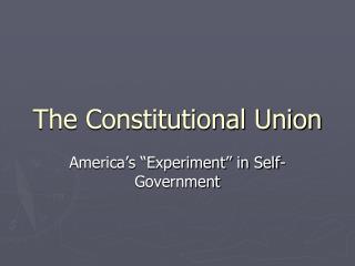 The Constitutional Union