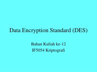 Des standard. Data encryption Standard. Des, data encryption Standard. Стандарт des.