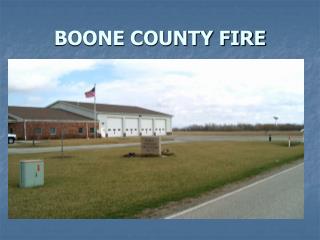 BOONE COUNTY FIRE