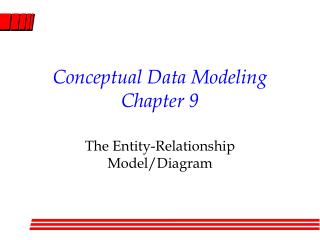 Conceptual Data Modeling Chapter 9