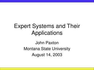 Expert Systems and Their Applications