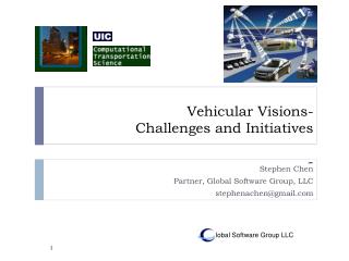 Vehicular Visions- Challenges and Initiatives -