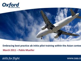 Embracing best practice ab initio pilot training within the Asian context