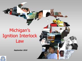 Michigan’s Ignition Interlock Law
