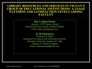 Smt. A. Rajani Kumari Librarian , NTR Vignan Library, Vignan University, Guntur, Andhra Pradesh