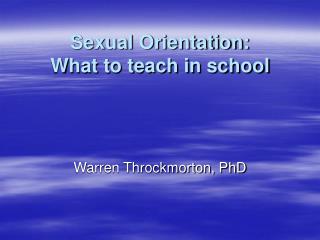 Sexual Orientation: What to teach in school