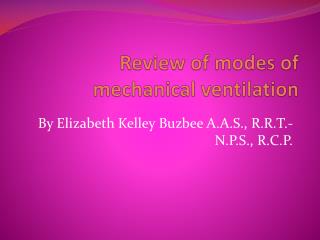 Review of modes of mechanical ventilation