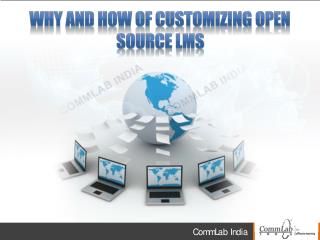 Why And How of Customizing Open Source LMS?