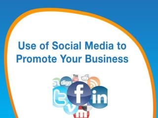 Use of Social Media to Promote Your Business