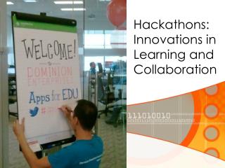 Hackathons : Innovations in Learning and Collaboration