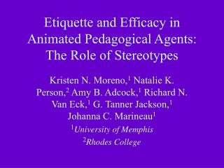 Etiquette and Efficacy in Animated Pedagogical Agents: The Role of Stereotypes