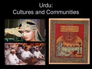 Urdu: Cultures and Communities